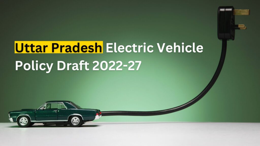 UP Electric Vehicle Policy